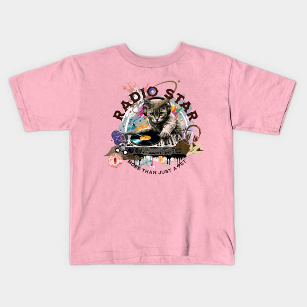 Radio star - part-time pet Kids T-Shirt by Art_dorabox